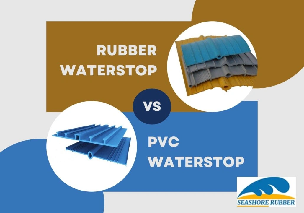 Rubber Waterstop vs PVC Waterstop
