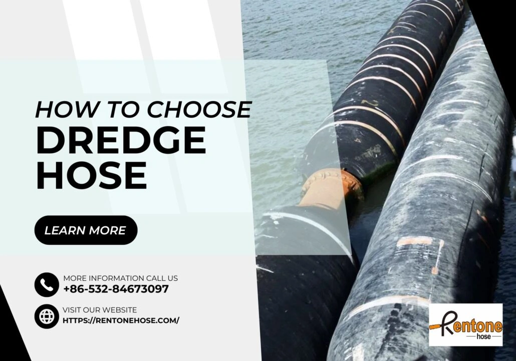 What Should You Consider When Selecting a Dredge Hose