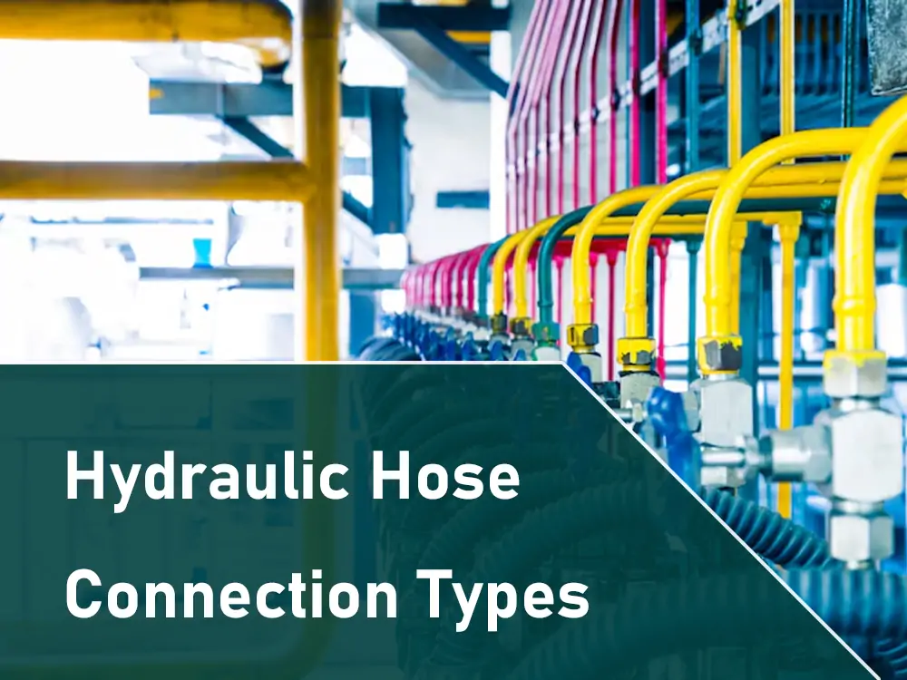 Hydraulic Hose Connection Types